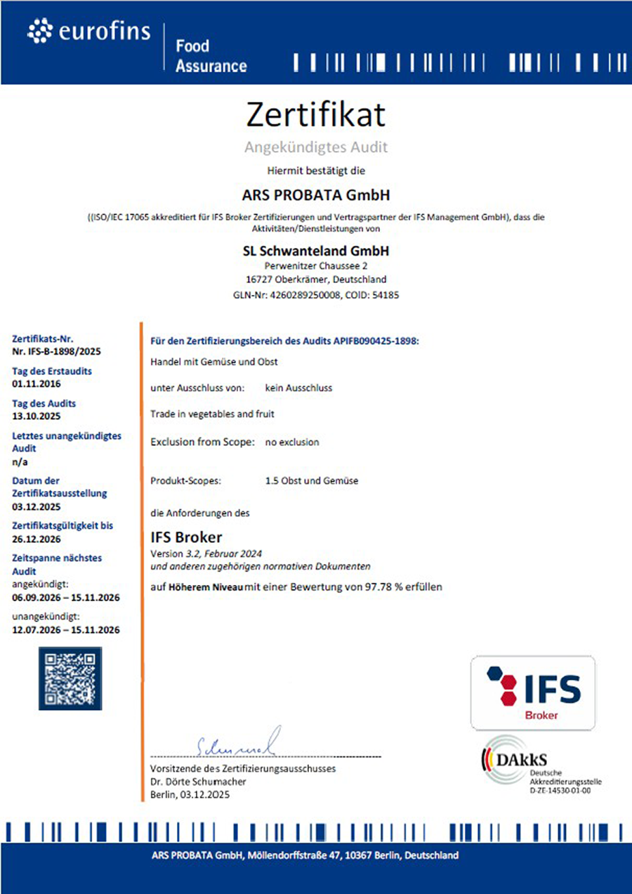 Zertifikat der ARS PROBATA GmbH für SL Schwanteland GmbH mit Angaben zu Audit, Geltungsbereich, Produkt-Scopes und Erfüllung der IFS Broker Anforderungen